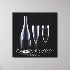 Inspiration Zitat Champagne Flute Schwarz-weiß Leinwanddruck