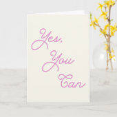 Inspiration Zitat Ja, kann in rosa Schrift Karte (Gelbe Blume)