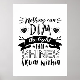 Inspiration Zitat Leuchtsignale von innen Poster