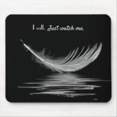 Inspiration Zitat mit Feather Mousepad (Vorne)