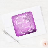 Inspiration Zitat Schöne Energieaufkleber Quadratischer Aufkleber (Umschlag)