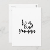 Inspiration Zitat - Seien Sie ein Mensch - Postkarte (Vorne/Hinten)