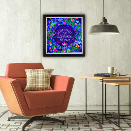 Inspiration Zitat Unterschied Blue Klasse Poster