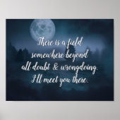 Inspiration Zitat, werde ich Sie dort treffen. Poster (Vorne)