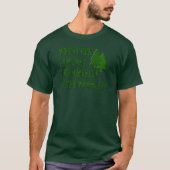 Inspiration Zitat Woodland T-Shirt (Vorderseite)