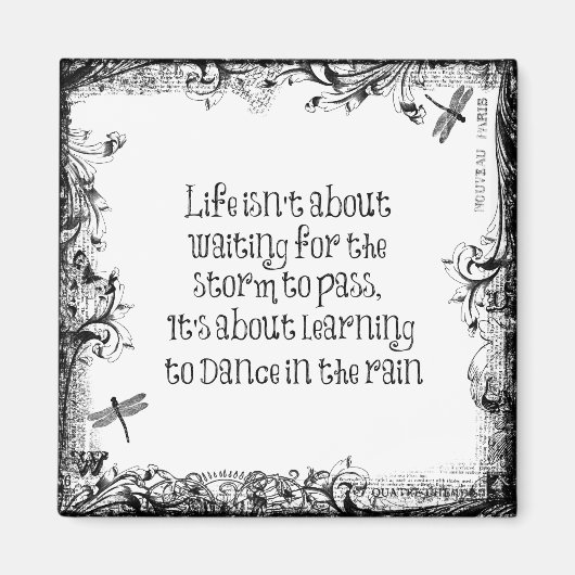 Inspiration zum Tanzen bei Regen Zitat Magnet (Vorne)