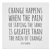 Inspiration zum Thema Veränderung und Schmerz Poster (Vorderseite)