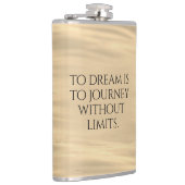 Inspiration zum Träumen ist zu reisen ... Flachmann (Rechts)