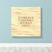 Inspiration zum Träumen ist zu reisen ... Leinwanddruck (Insitu (Holzboden))