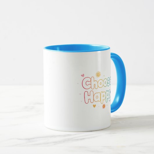 Inspirational and Cheerful Positive Message Tasse (VorderseiteRechts)