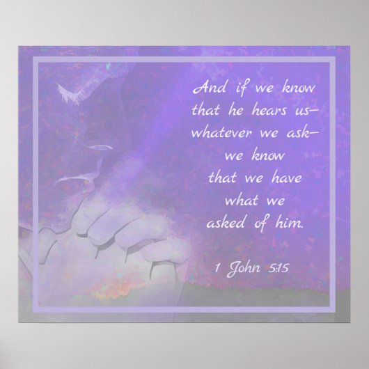 Inspirational Bible Verse Gebet John 5:15 Poster (Vorne)
