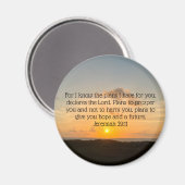Inspirational Bible Verse Jeremiah 29:11 Sonnenauf Magnet (Vorderseite/Rückseite)