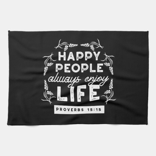 Inspirational Christian Quote from Proverbs 15:15 Geschirrtuch (Horizontal)