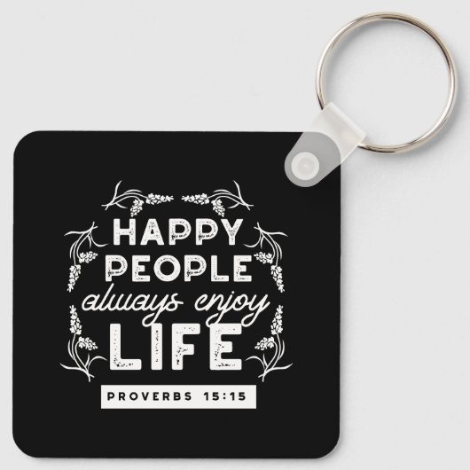 Inspirational Christian Quote from Proverbs 15:15 Schlüsselanhänger (Rückseite)