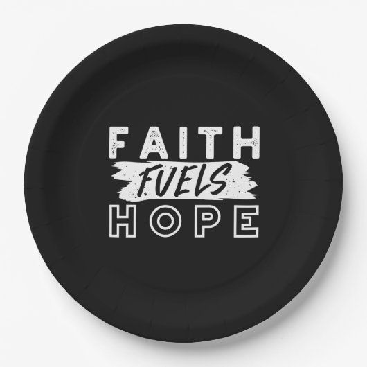 Inspirational Faith Quote – Faith Fuels Hope Pappteller (Vorderseite)