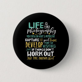 Inspirational Fotogray Life Quote Fotograf Button