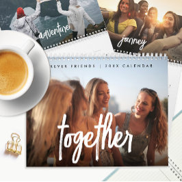 Inspirational Friends Family Modernes Script-Foto Kalender