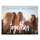 Inspirational Friends Family Modernes Script-Foto Kalender (Titelbild)