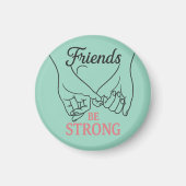 Inspirational Friendship Circle Magnet (Vorne)