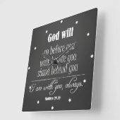 Inspirational God Will Quote with Bible Verse Quadratische Wanduhr (Winkel)