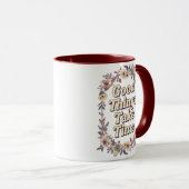 Inspirational "Good Things Take Time" Tasse (VorderseiteRechts)