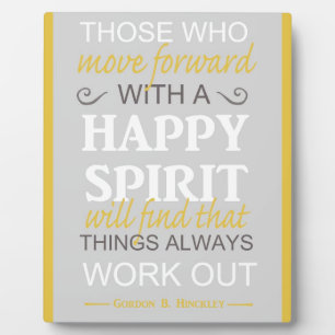inspirational gordon b hinckley lds quote fotoplatte