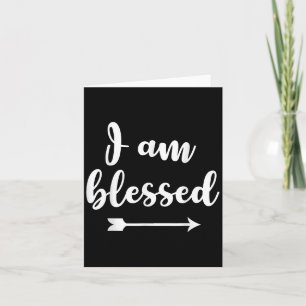 Inspirational, ich bin gesegnet. Faith Redewendung Karte