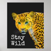 Inspirational Leopard Bleibe Wild Black Poster (Vorne)