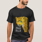 Inspirational Leopard Bleibe Wild Black T-Shirt (Vorderseite)