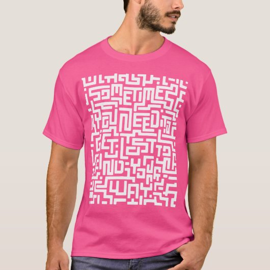 Inspirational Maze Motivational Labyrinth Optical T-Shirt (Vorderseite)
