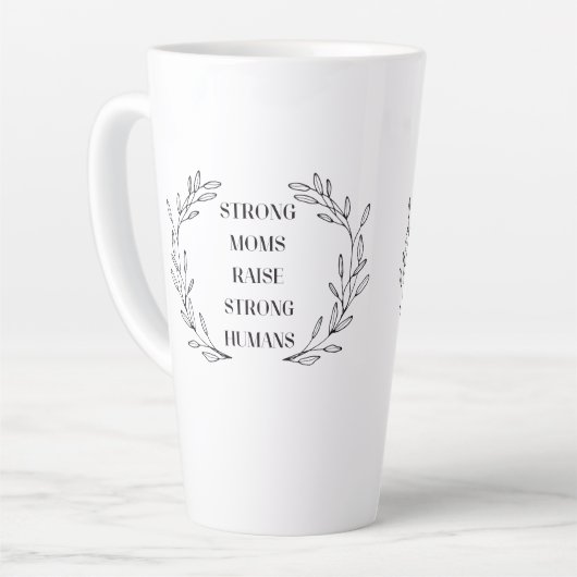 Inspirational Mom Quote Mug Milchtasse (Linke Ecke)