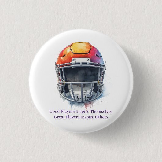 Inspirational Motivational Football Helmet Button (Vorderseite)