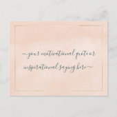 Inspirational Motivational Quote DIY Script Pink Postkarte (Vorderseite)
