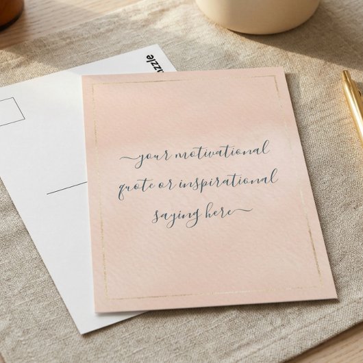 Inspirational Motivational Quote DIY Script Pink Postkarte
