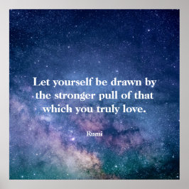 Inspirational Motivational Rumi Quote Universe Poster