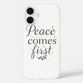Inspirational "Peace Comes First" Quote Case-Mate iPhone Hülle (Rückseite)