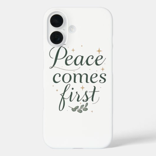 Inspirational "Peace Comes First" Quote Case-Mate iPhone Hülle (Rückseite)