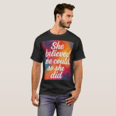 Inspirational quote design for women T-Shirt (Vorne ganz)
