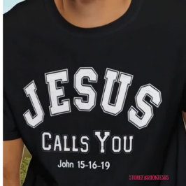 Inspirational quote Jesus Calling You T-Shirt