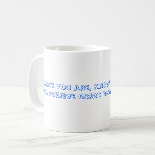 Inspirational Tasse (Vorderseite Links)