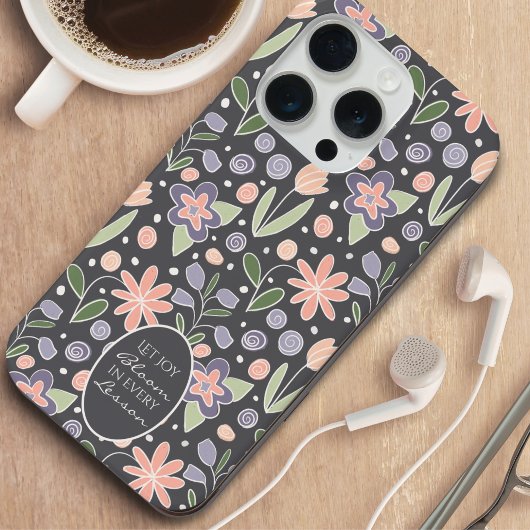Inspirational Teacher Floral Design Phone Case iPhone Hülle
