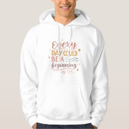 Inspirational Typography Design Hoodie