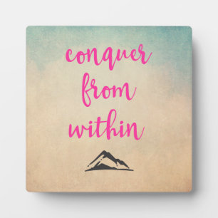 Inspirational Typography Quote Conquer from Within Fotoplatte