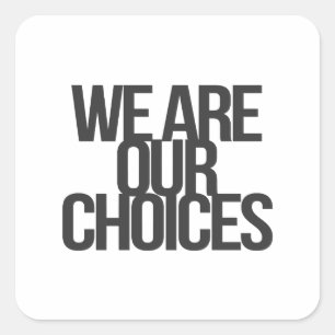 Inspirational und motivierend Zitate Quadratischer Aufkleber