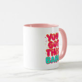 Inspirational "You Got This Babe" Empowerment Tasse (VorderseiteRechts)