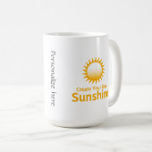 Inspirational Your Sunshine Mug Kaffeetasse (VorderseiteRechts)