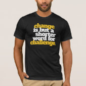 Inspirationsänderung und Herausforderung T-Shirt (Vorderseite)