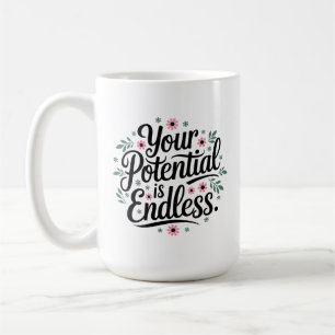 Inspirationsangebot: Ihr Potenzial ist unendlich Kaffeetasse