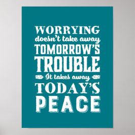 Inspirationsangebot macht sich keine Sorgen für mo Poster