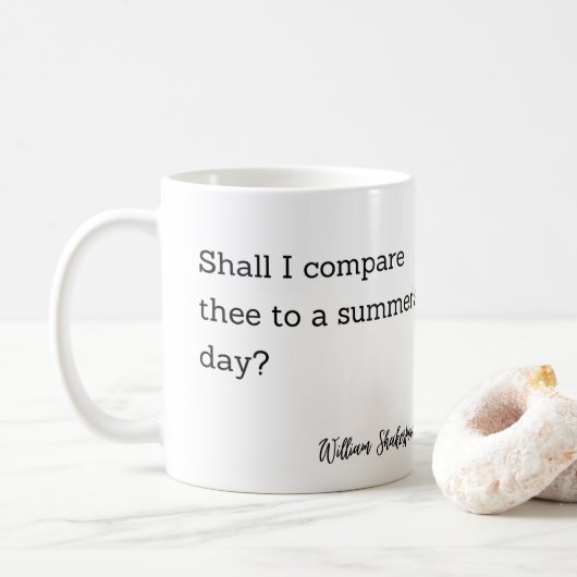 Inspirationsangebot Shakespeare Sommertag Kaffeetasse (Mit Donut)